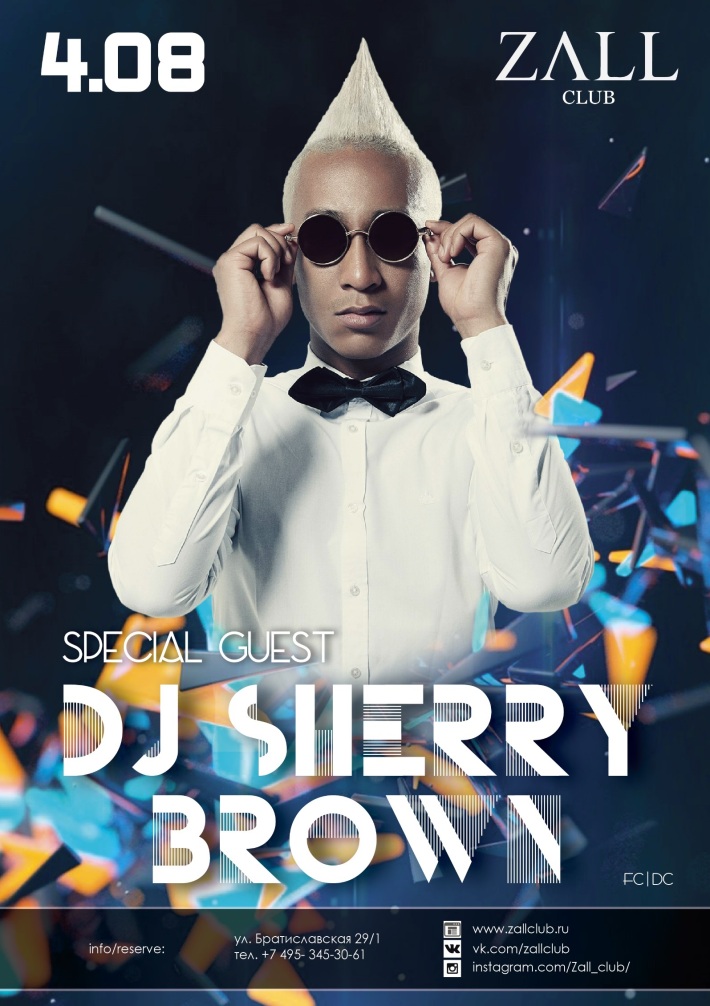 4 августа - Dj Sherry Brown 4 августа, пятница, в 23:00